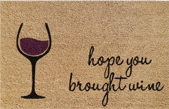 Doormat 60cm x 40cm - 'Hope You Brought Wine' - Absorbent Coir Mat for Indoor/Outdoor-0