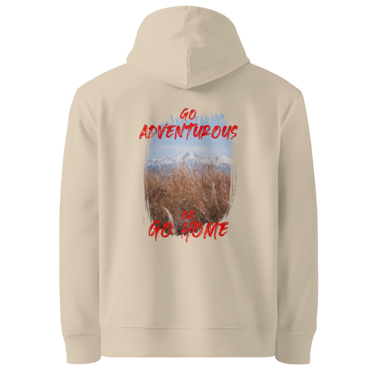 ‘Go Adventurous or Go Home’ Unisex Organic Cotton Hoodie – Mountain Grassland Design