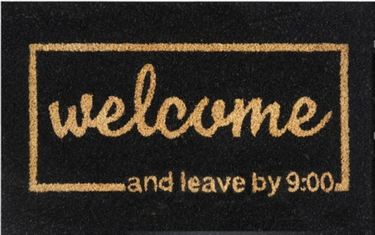 Doormat 60cm x 40cm - 'Welcome And Leave By 9:00' - Absorbent Coir Mat for Indoor/Outdoor-0