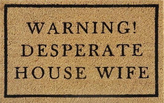 Doormat 60cm x 40cm - 'Warning! Desperate House Wife' - Absorbent Coir Mat for Indoor/Outdoor-0