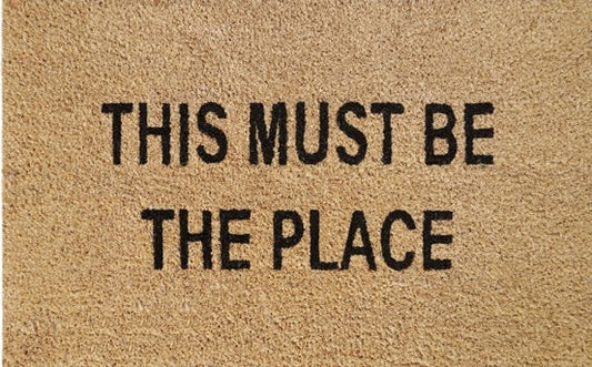 Doormat 60cm x 40cm - 'This Must Be The Place' - Absorbent Coir Mat for Indoor/Outdoor-0
